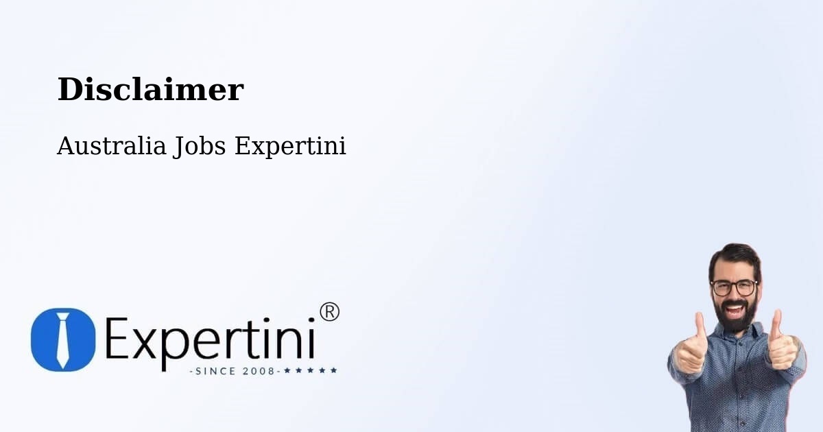 Disclaimer – Bli Bli - Australia Jobs Expertini